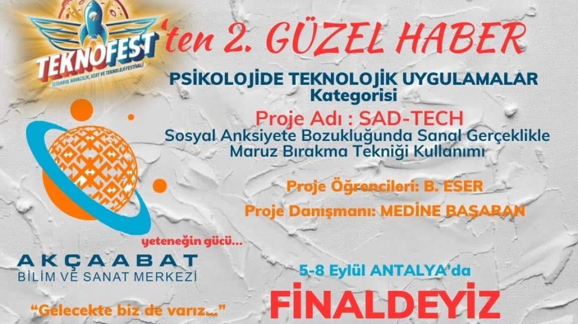 ÇOK MUTLUYUZ... TEKNOFEST / 2. GÜZEL HABER